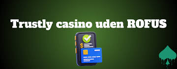 Casino Uden ROFUS Få Gratis Spins Uden Begrænsninger